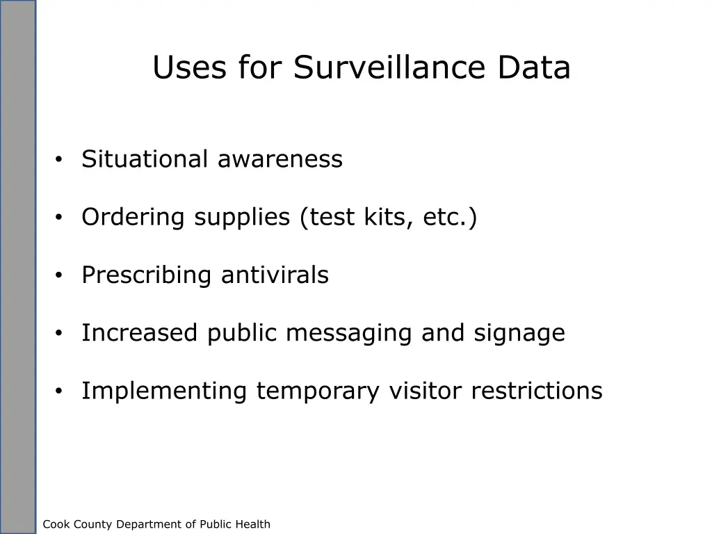 uses for surveillance data