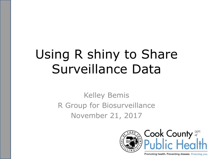 using r shiny to share surveillance data