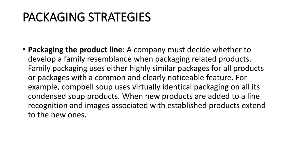 packaging strategies packaging strategies