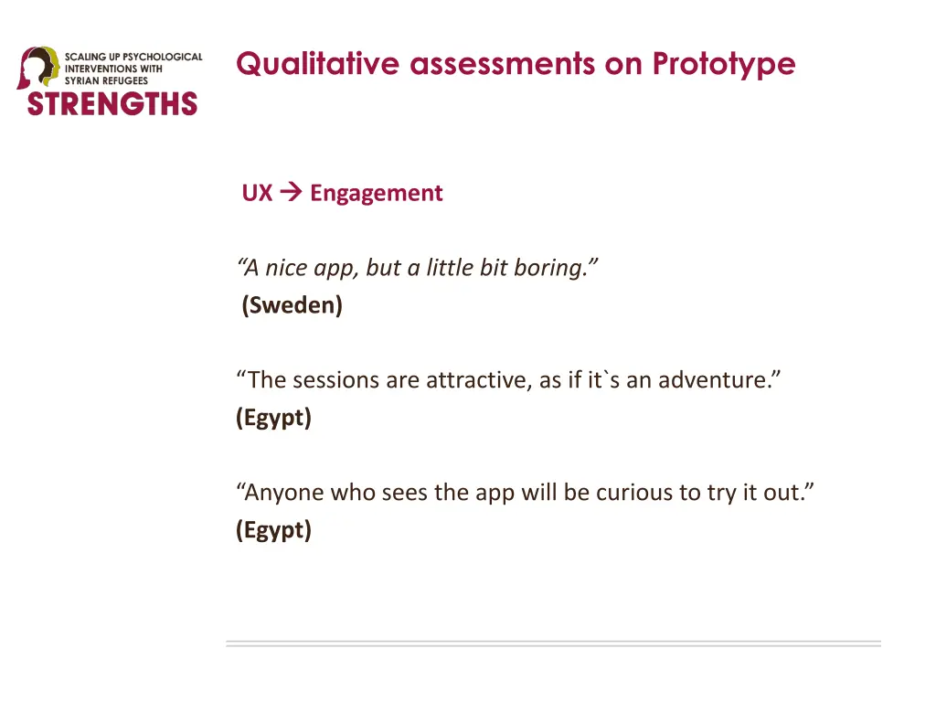 qualitative assessments on prototype 4