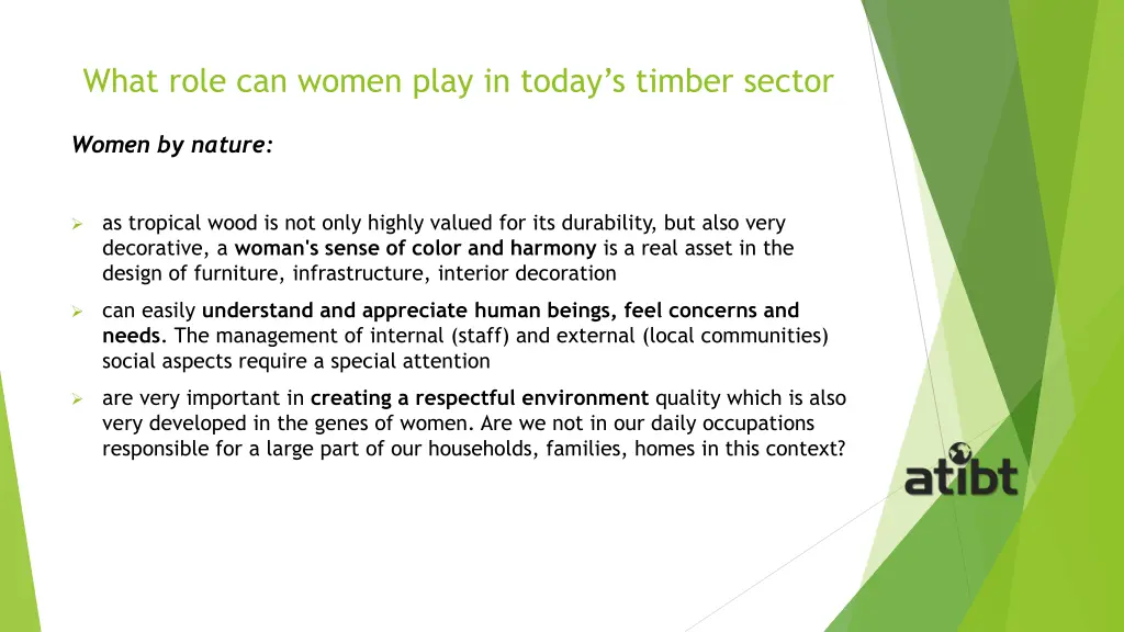 what role can women play in today s timber sector