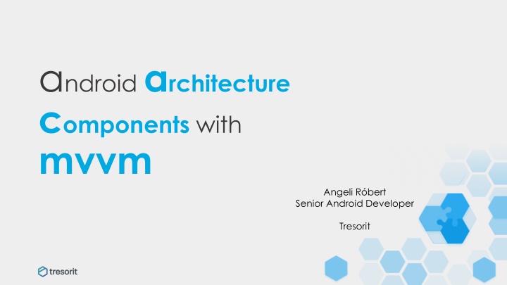 a ndroid a rchitecture c omponents with mvvm