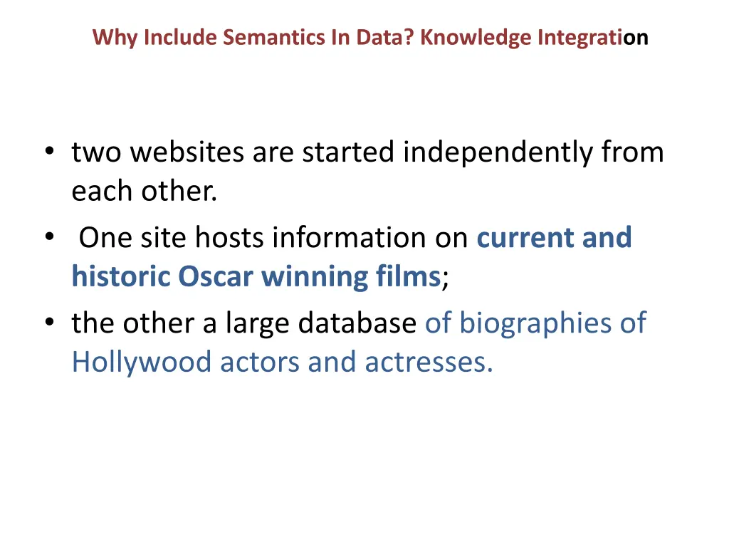 why include semantics in data knowledge