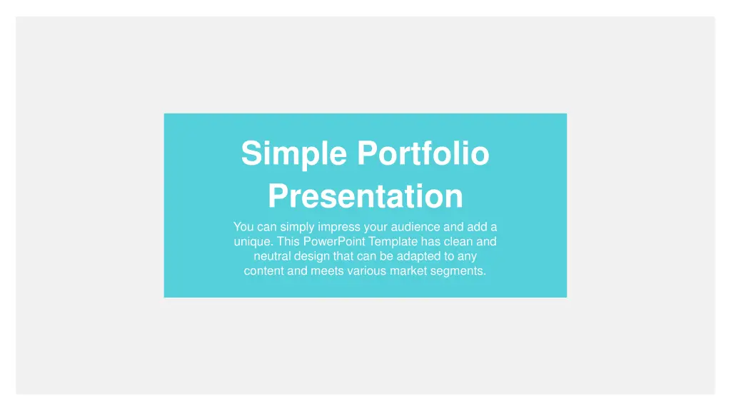 simple portfolio presentation you can simply