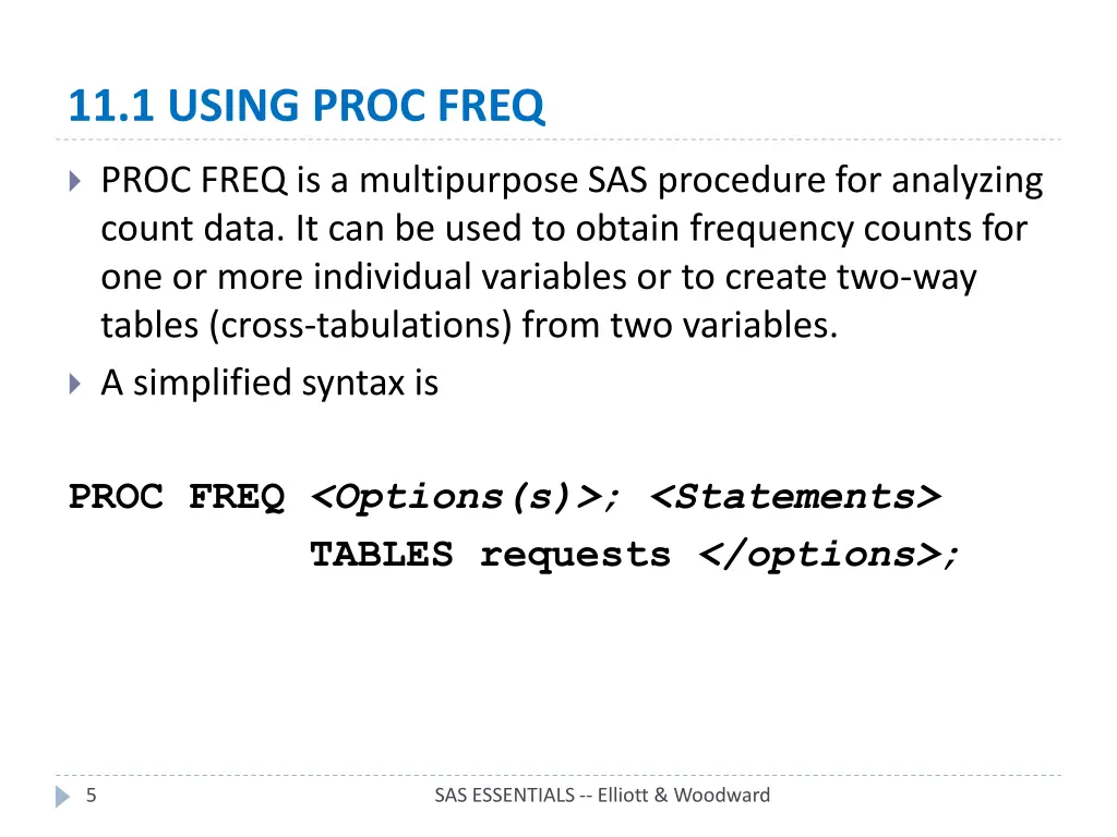 11 1 using proc freq