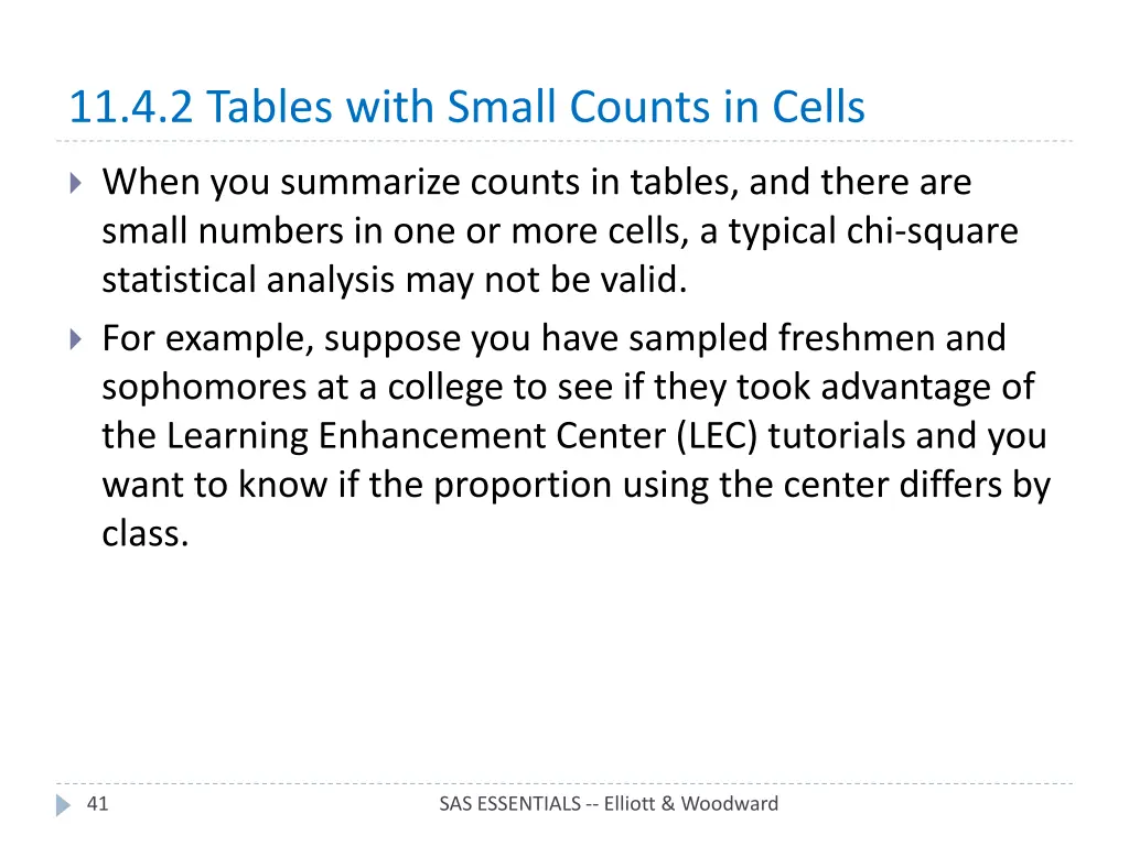 11 4 2 tables with small counts in cells