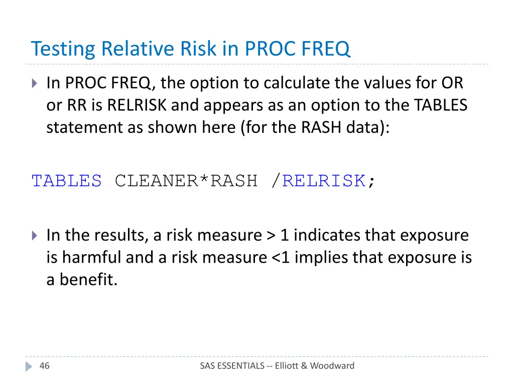 testing relative risk in proc freq