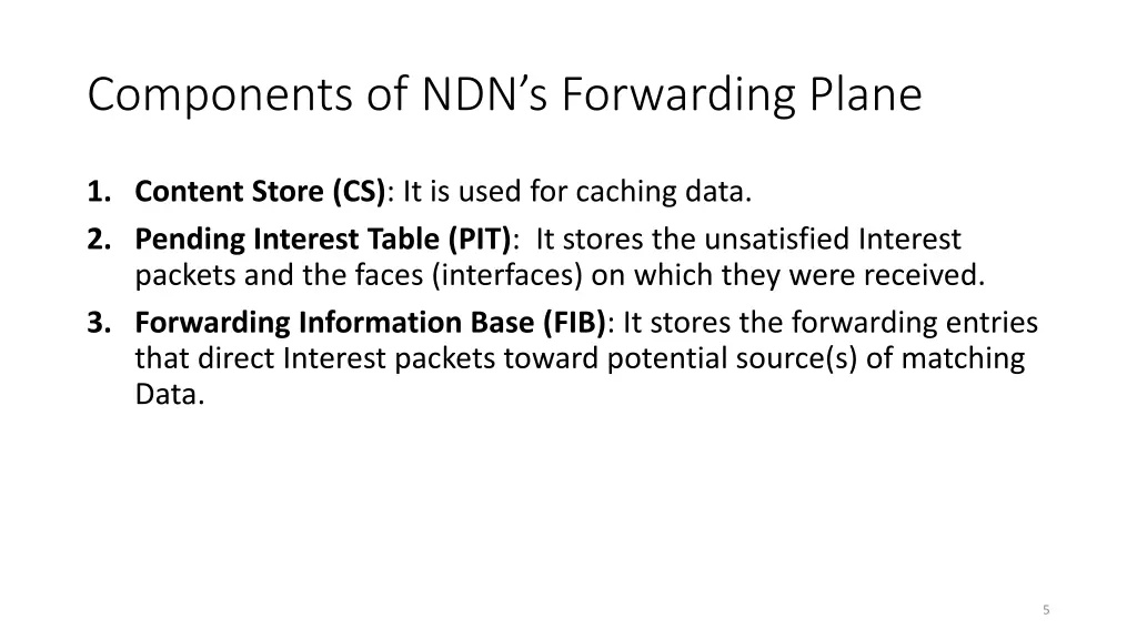 components of ndn s forwarding plane