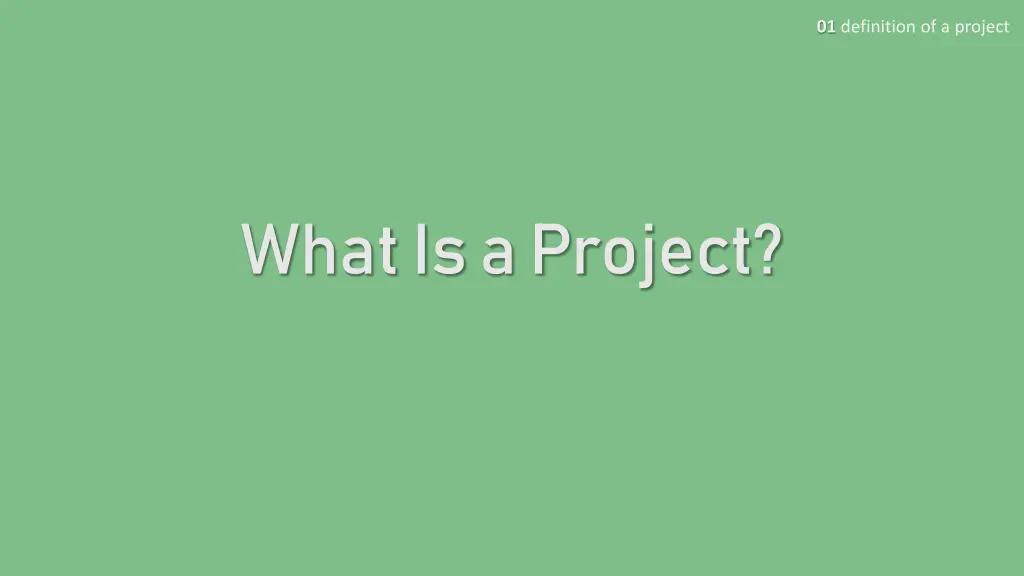 01 definition of a project