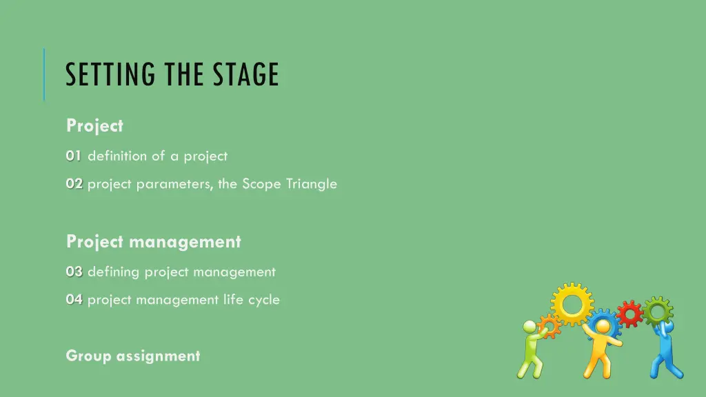 setting the stage