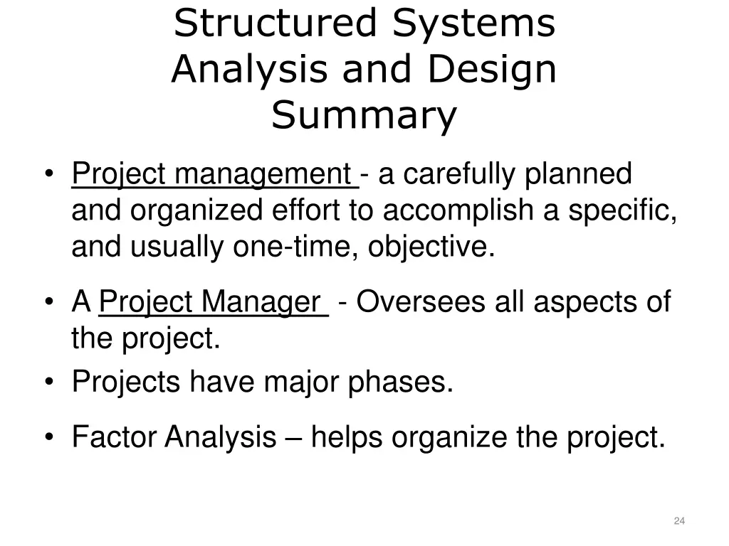 structured systems analysis and design summary