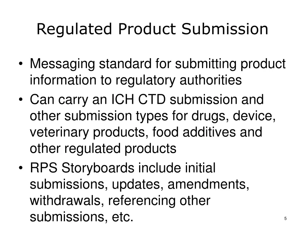 regulated product submission