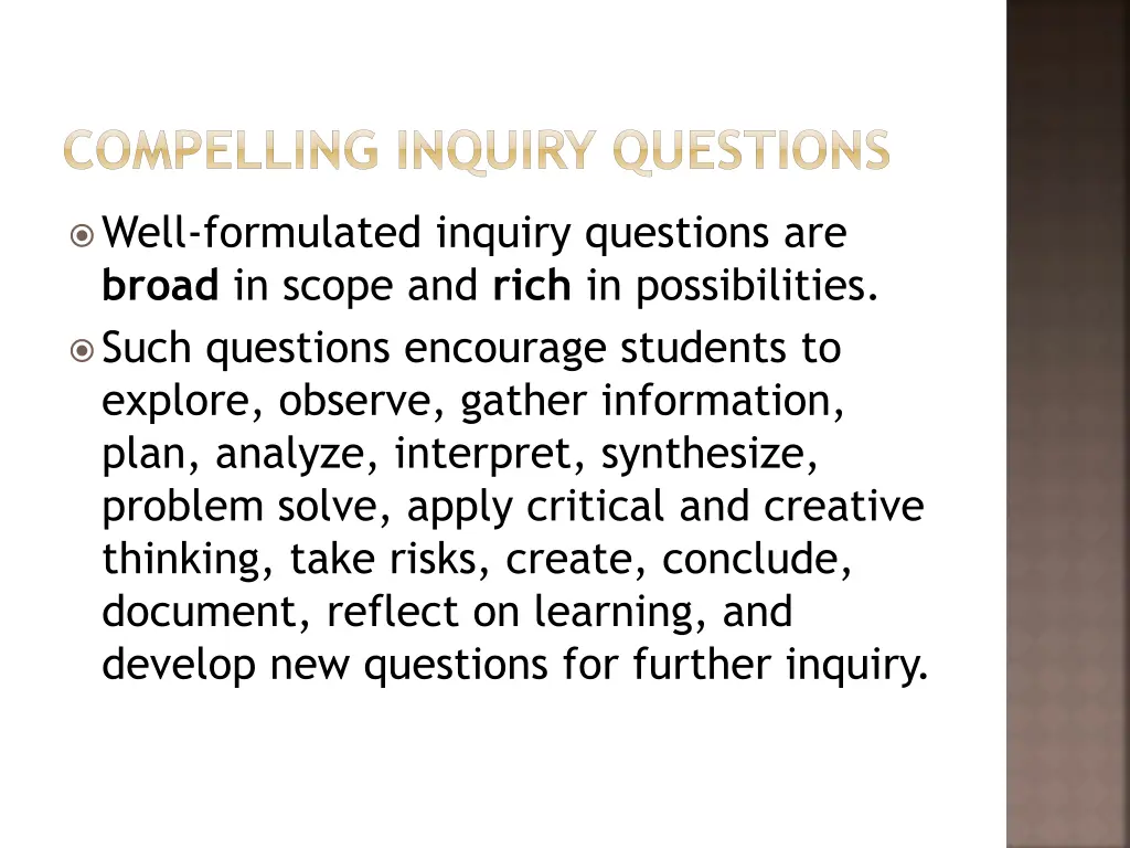compelling inquiry questions