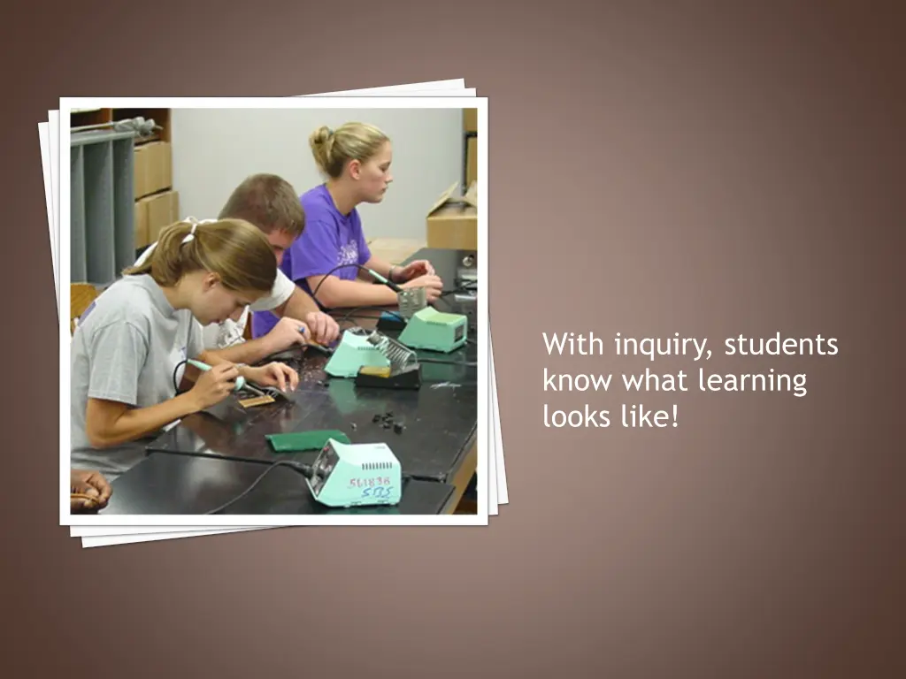 with inquiry students know what learning looks
