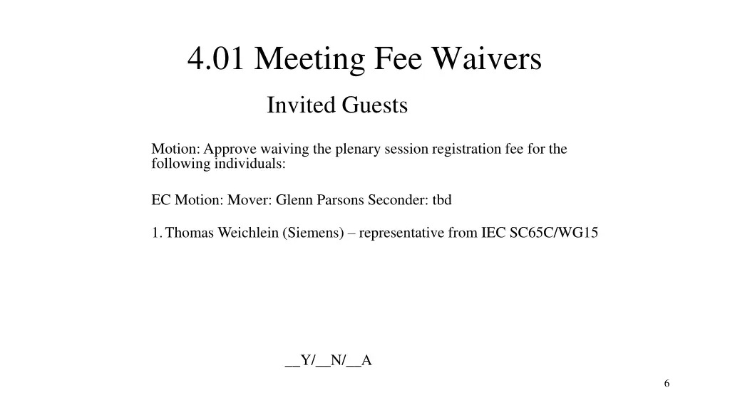 4 01 meeting fee waivers