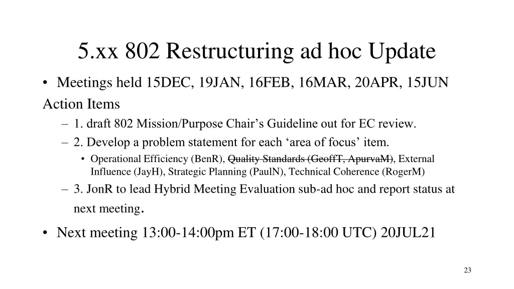 5 xx 802 restructuring ad hoc update