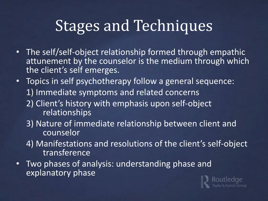 stages and techniques