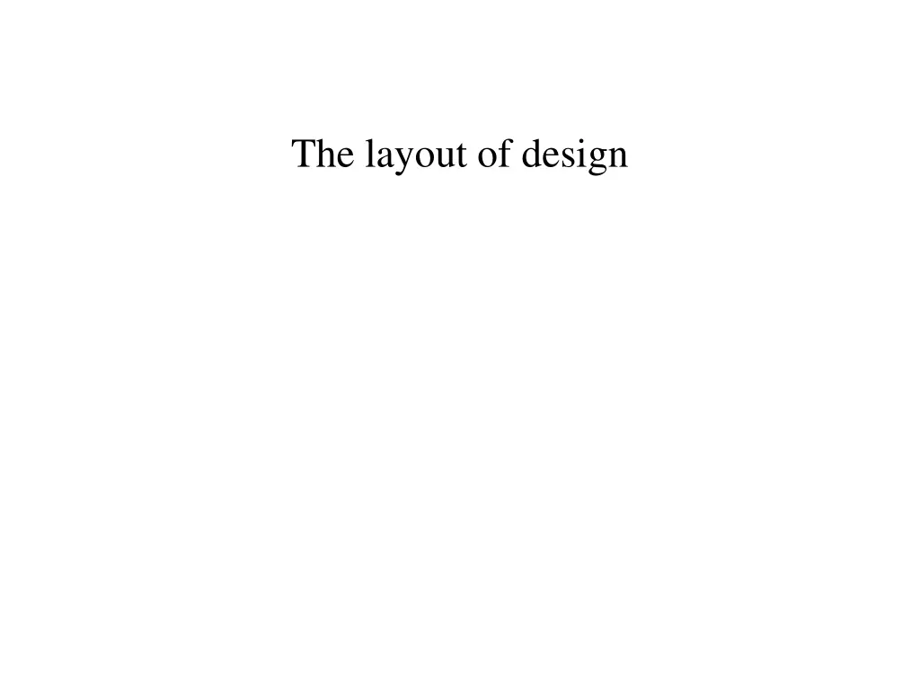 the layout of design