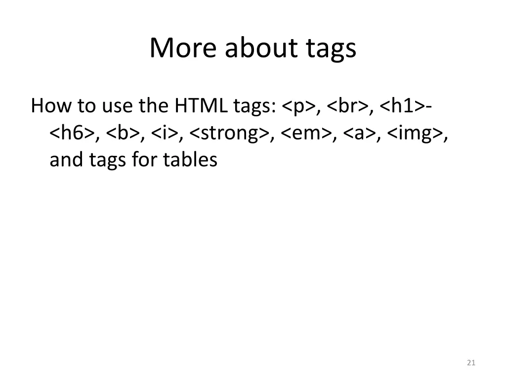 more about tags