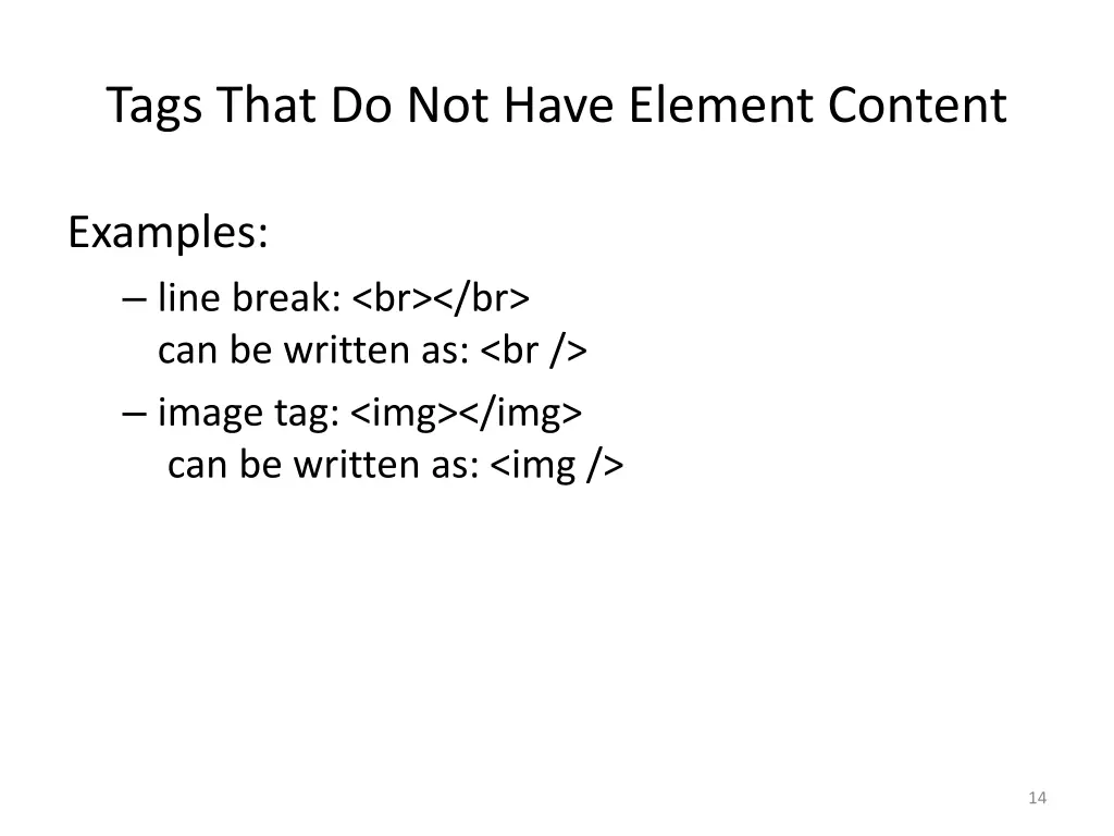 tags that do not have element content