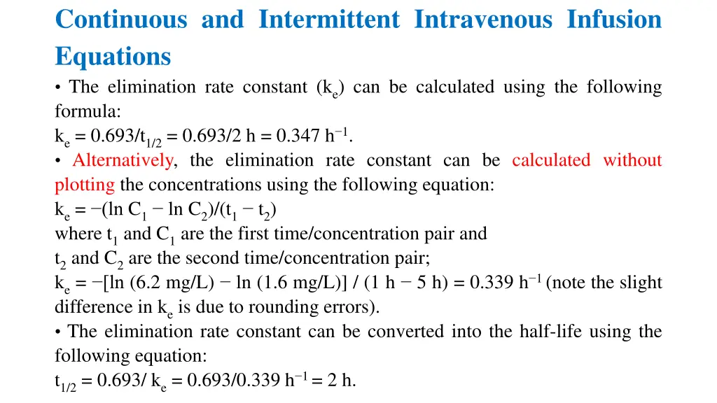 continuous and intermittent intravenous infusion 7