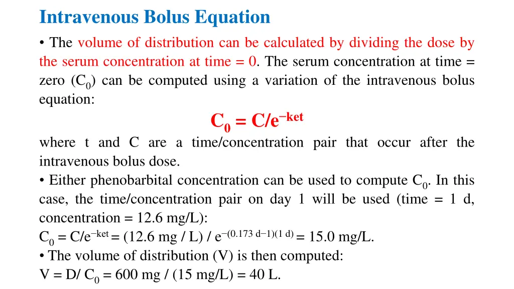 intravenous bolus equation the volume