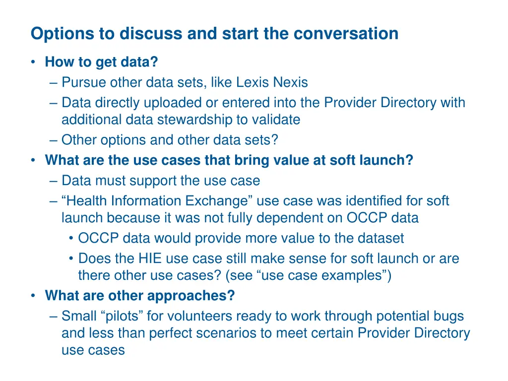 options to discuss and start the conversation