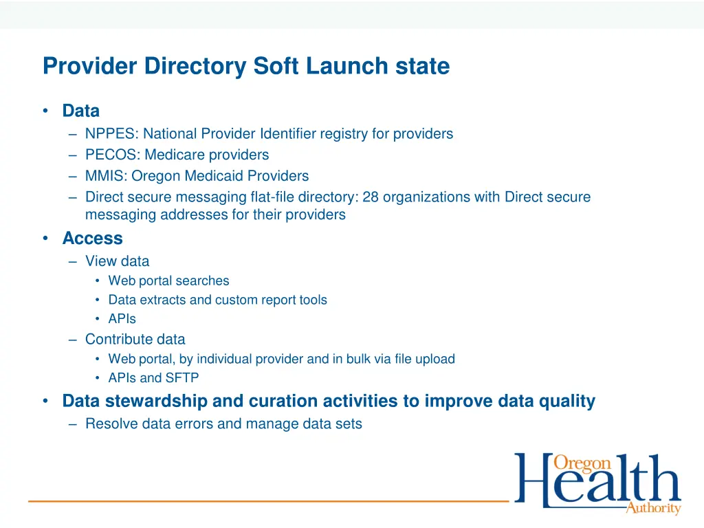 provider directory soft launch state