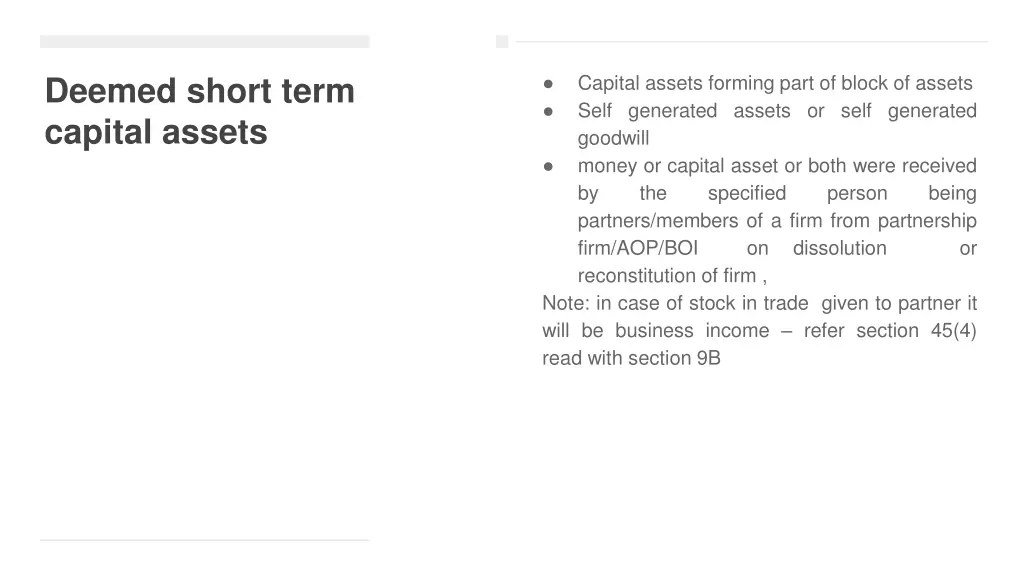 deemed short term capital assets