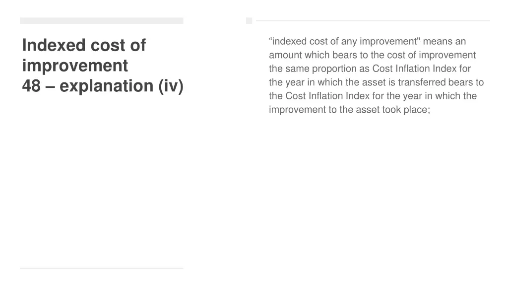 indexed cost of improvement 48 explanation iv