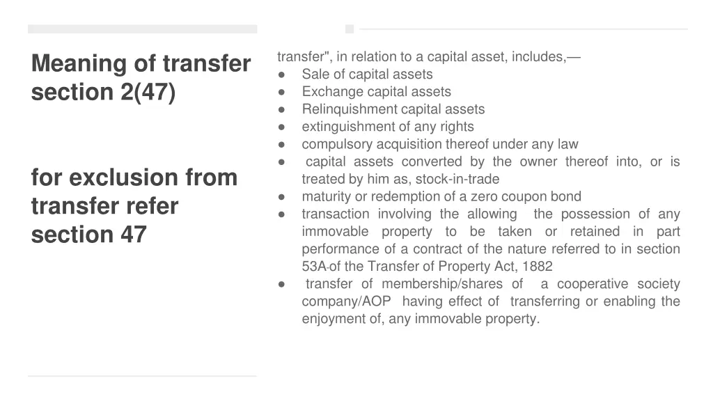 transfer in relation to a capital asset includes