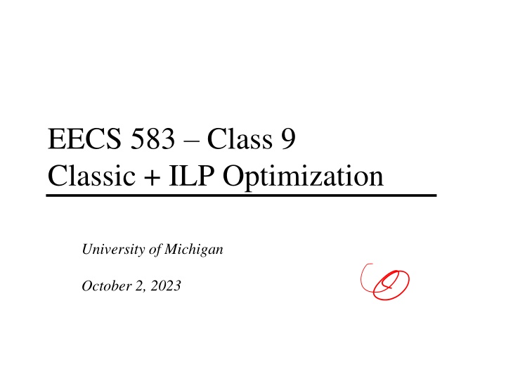 eecs 583 class 9 classic ilp optimization