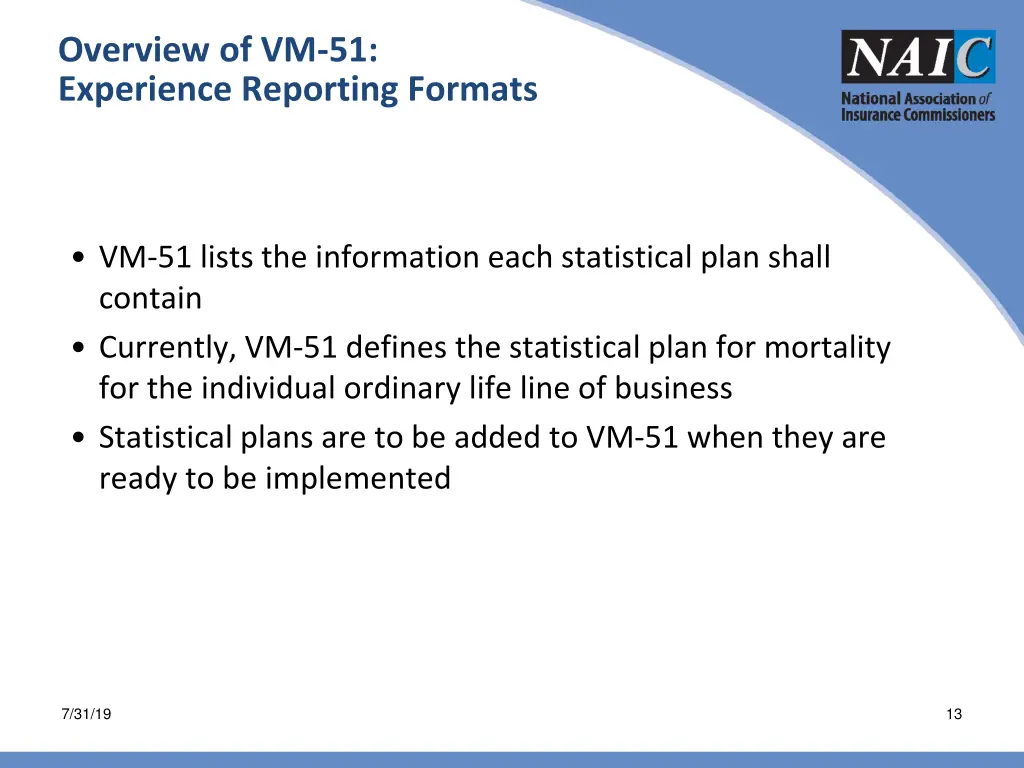 overview of vm 51 experience reporting formats