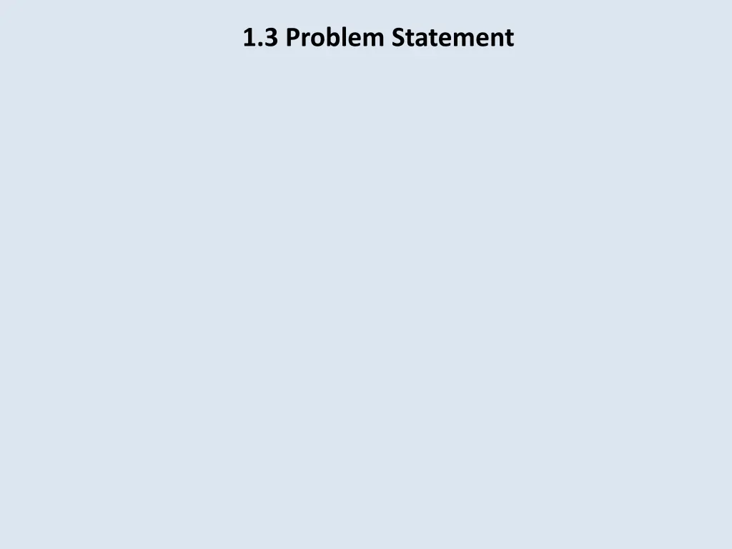 1 3 problem statement