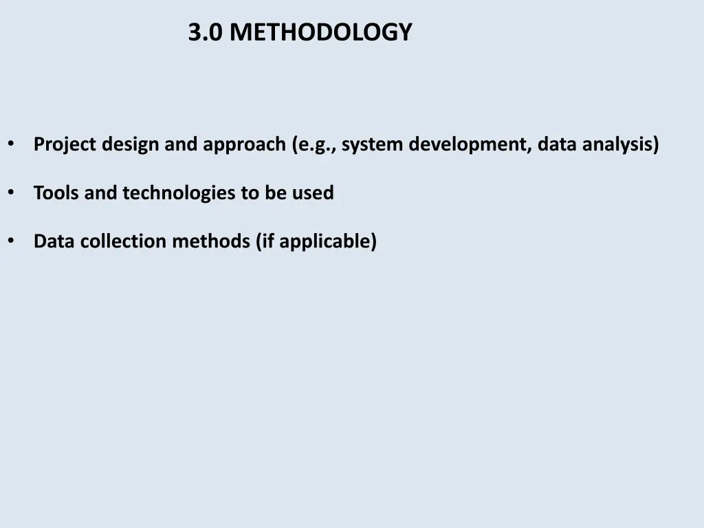 3 0 methodology
