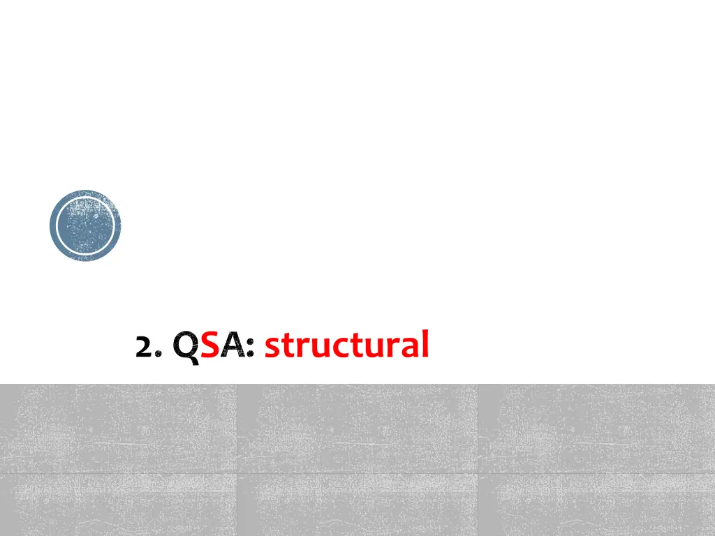 2 qsa structural