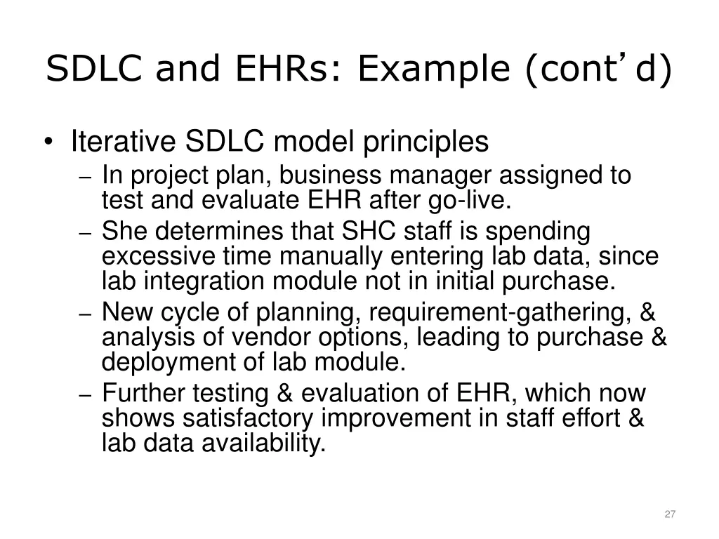 sdlc and ehrs example cont d