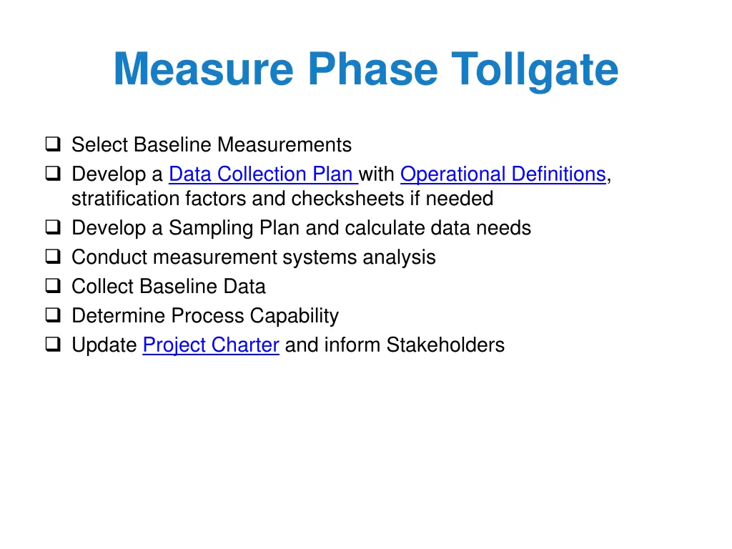 measure phase tollgate