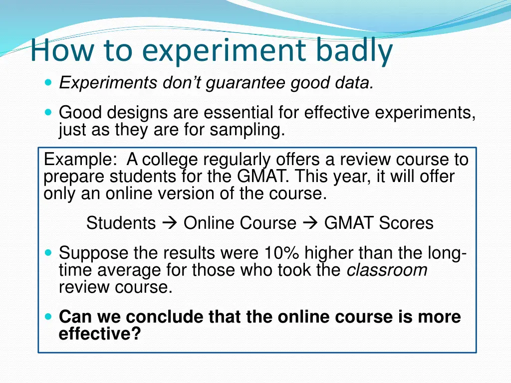how to experiment badly experiments