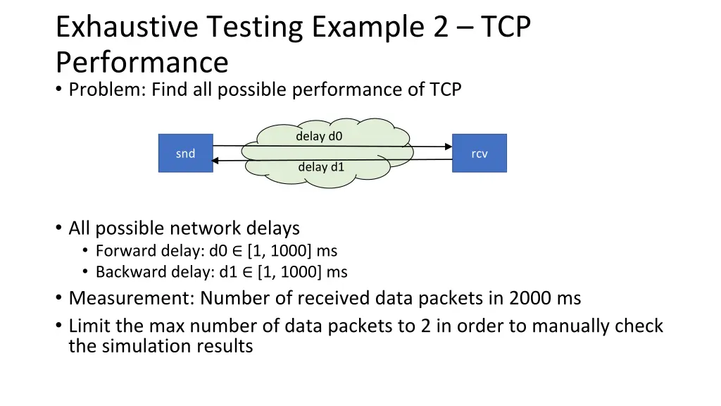 exhaustive testing example 2 tcp performance