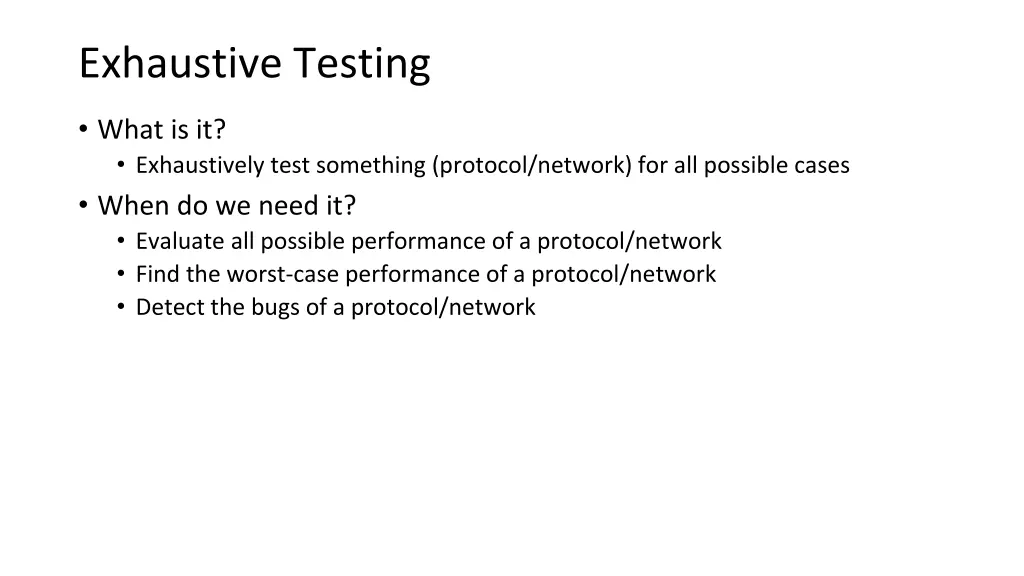 exhaustive testing