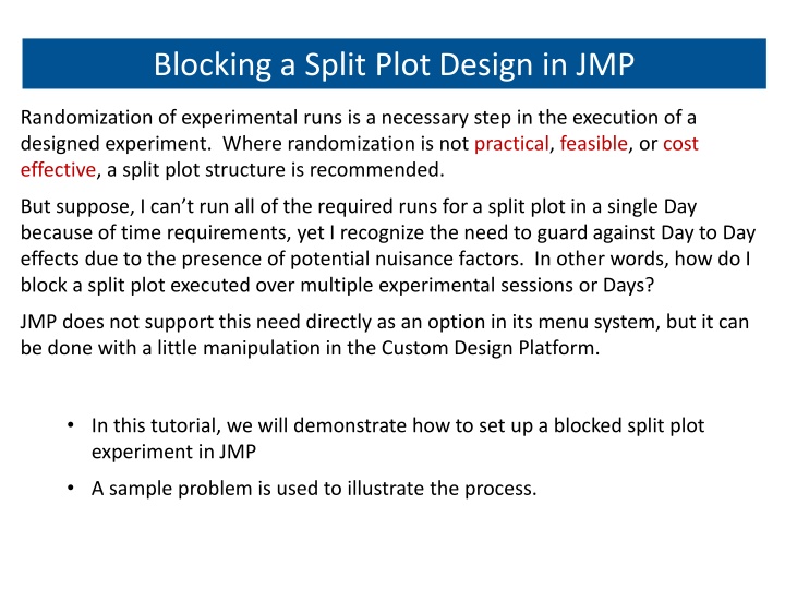 blocking a split plot design in jmp