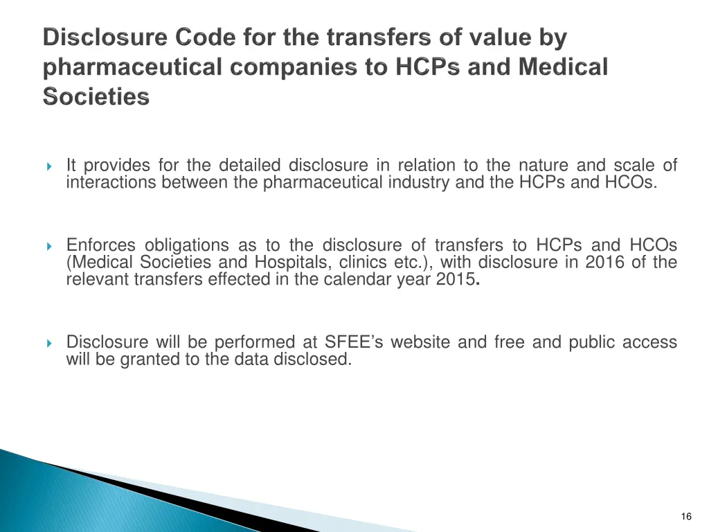 it provides for the detailed disclosure