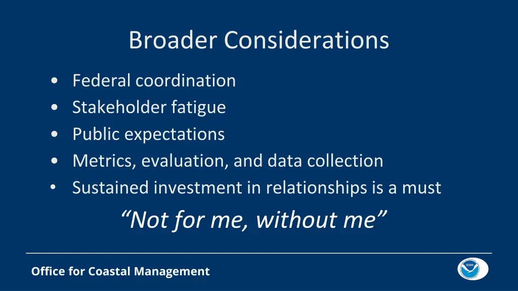 broader considerations