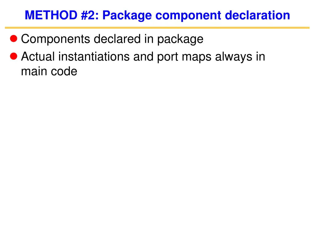 method 2 package component declaration