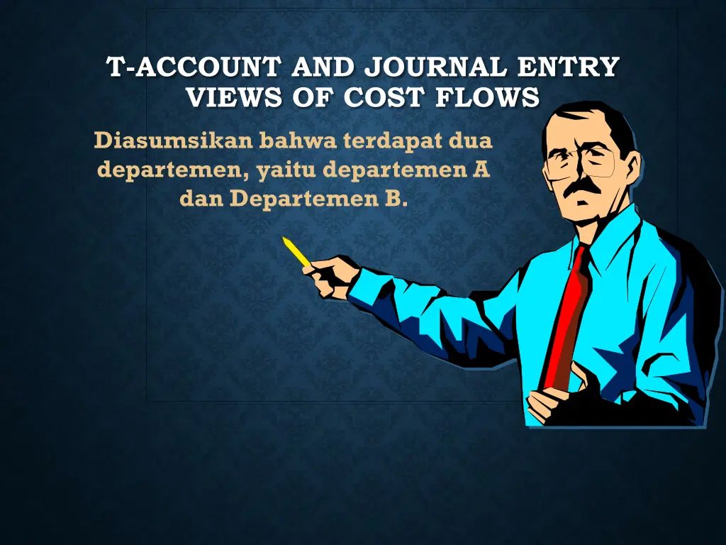 t account and journal entry views of cost flows