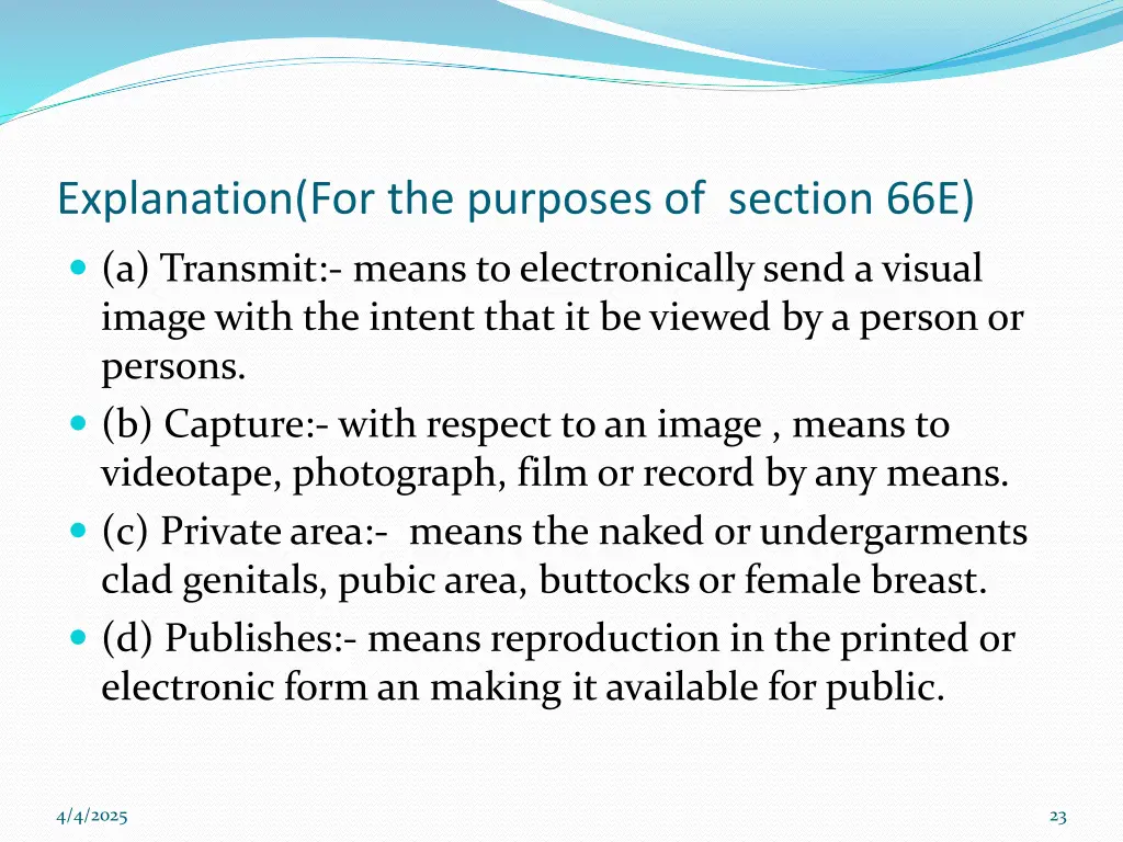 explanation for the purposes of section 66e