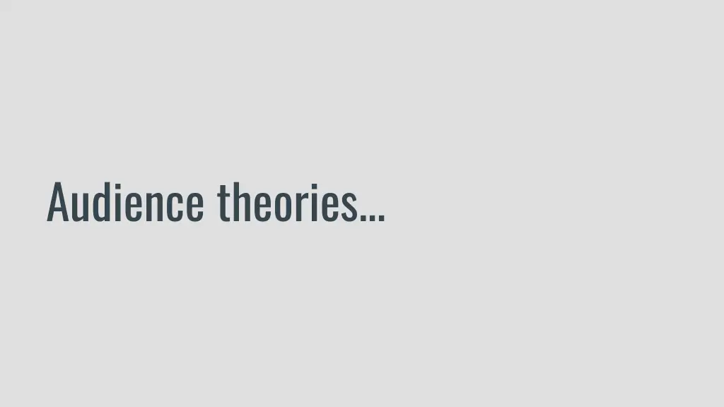 audience theories