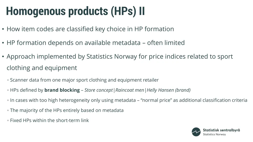 homogenous products hps ii