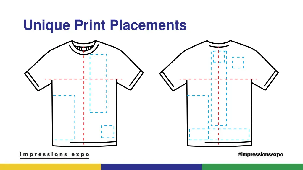 unique print placements
